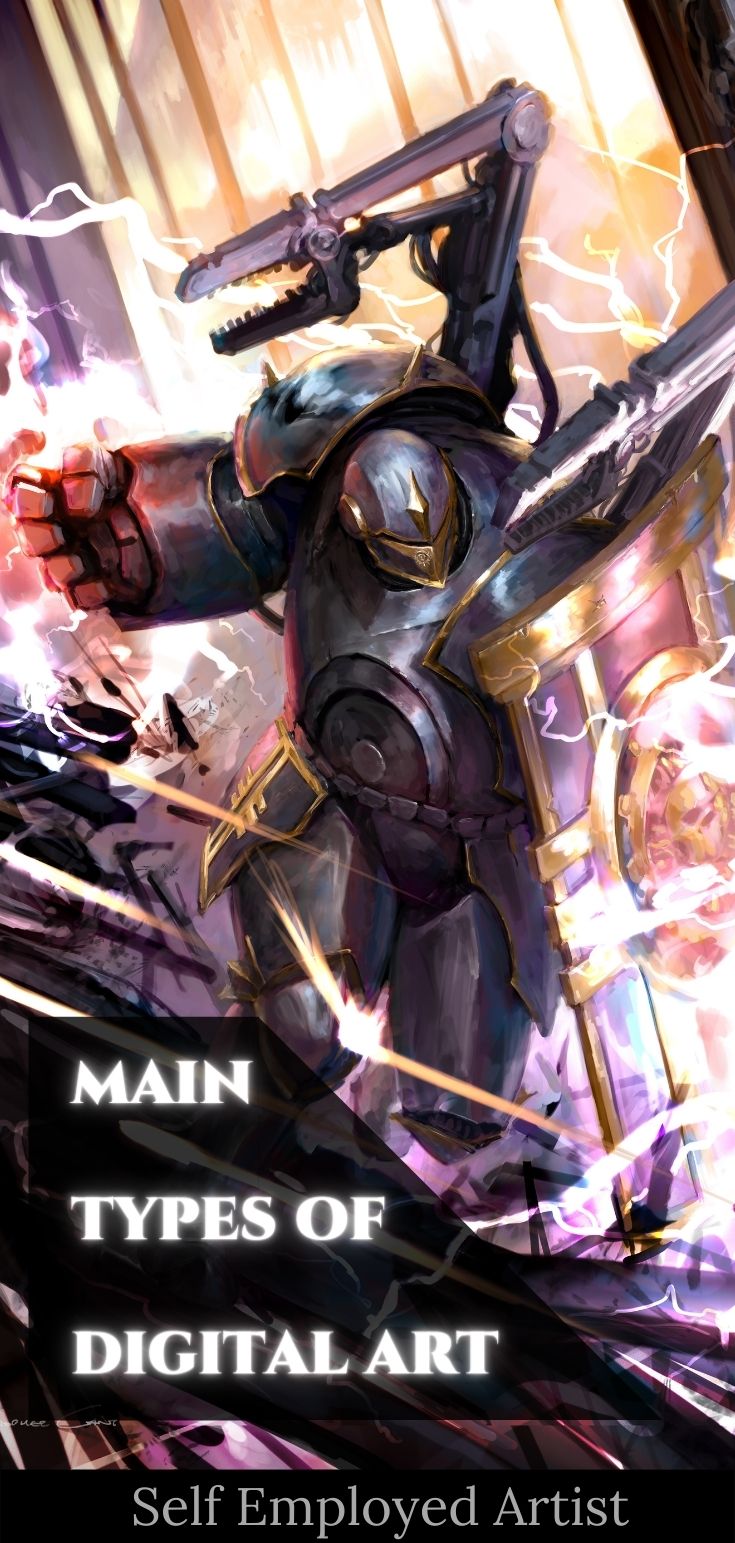 The Main Types of Digital Art and Artist